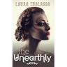 The Unearthly