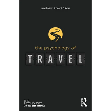 The Psychology of Travel