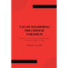 Tao of Soldiering: The Chinese Paradigm: The Shift in Human Resources Development in PLA and Lessons for India