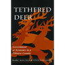 Tethered Deer: Government and Economy in a Chinese County