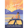 A Summer Without You