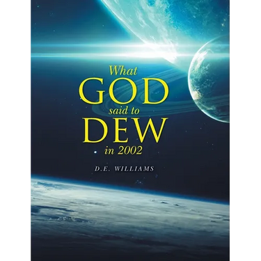 What God Said To Dew in 2002