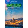 Karaite Judaism for Beginners: Insights into an Ancient Faith
