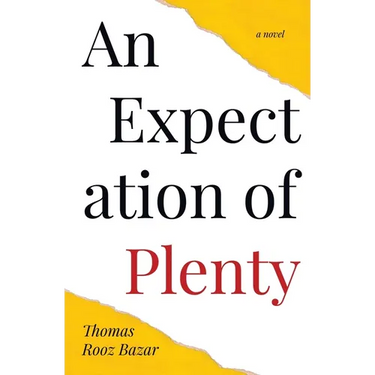 An Expectation of Plenty