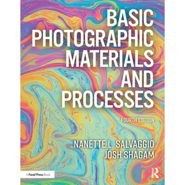 Basic Photographic Materials and Processes