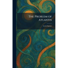 The Problem of Atlantis