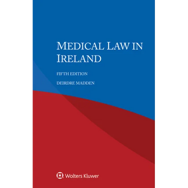 Medical Law in Ireland
