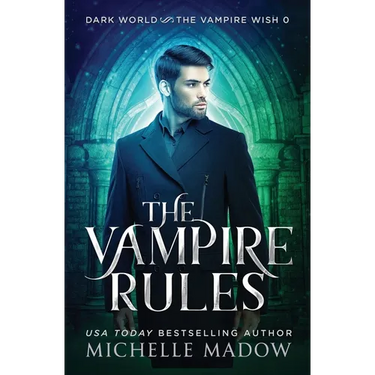 The Vampire Rules