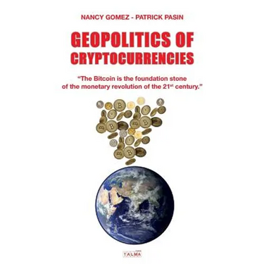 Geopolitics of Cryptocurrencies