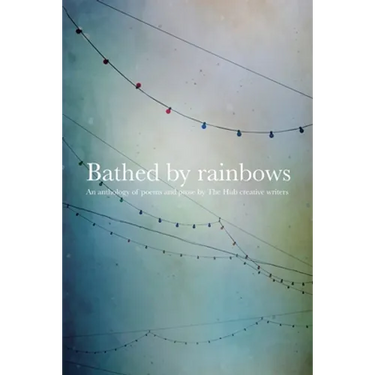 Bathed by Rainbows
