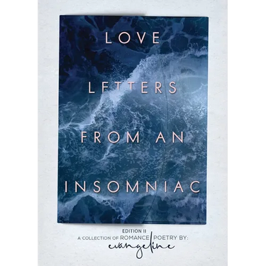Love Letters from an Insomniac: Edition II