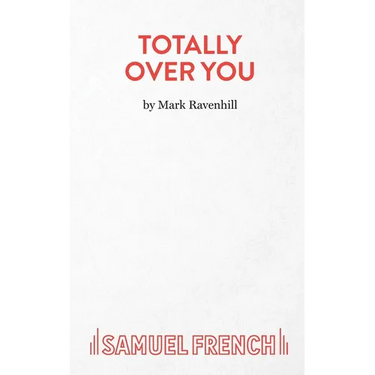 Totally Over You