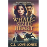 Whale Sized Heart