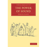 The Power of Sound