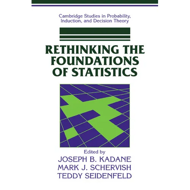 Rethinking the Foundations of Statistics