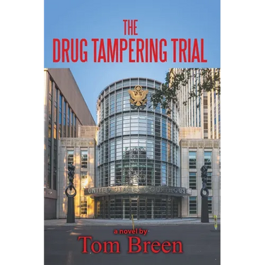 The Drug Tampering Trial
