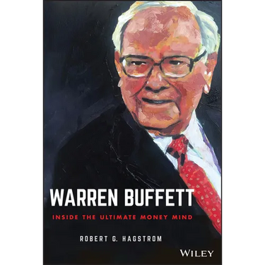 Warren Buffett: Inside the Ultimate Money Mind