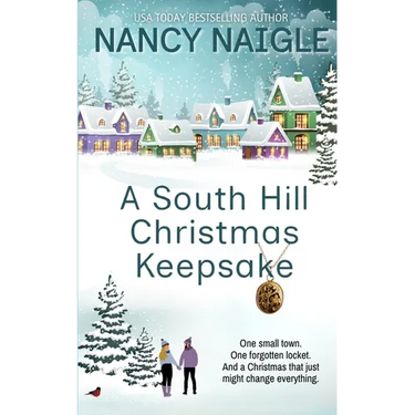 A South Hill Christmas Keepsake: A Festive & Heartwarming Feel-good Romance