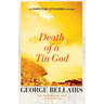 Death of a Tin God: Volume 36