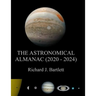 The Astronomical Almanac (2020 - 2024): A Comprehensive Guide to Night Sky Events
