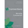 Connections Worship Companion, Year B, Volume 2: Season After Pentecost