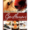 Entertain Like a Gentleman