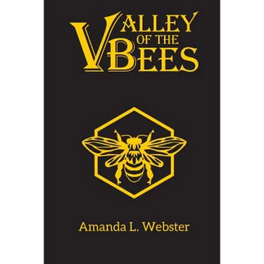 Valley of the Bees: Omnibus