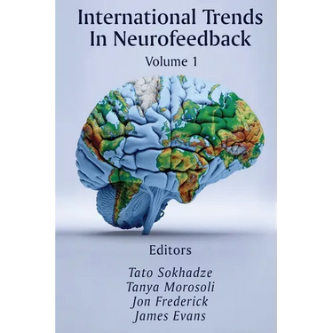 International Trends In Neurofeedback: Volume 1
