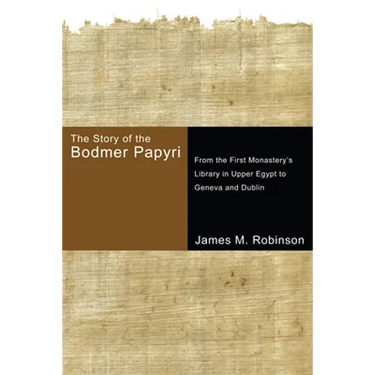 The Story of the Bodmer Papyri