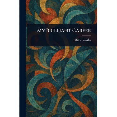 My Brilliant Career