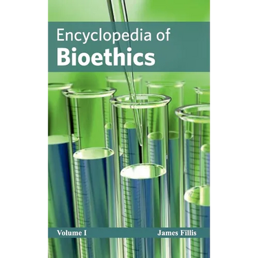 Encyclopedia of Bioethics: Volume I