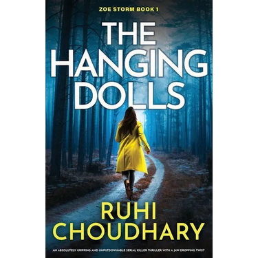 The Hanging Dolls: An absolutely gripping and unputdownable serial killer thriller with a jaw-dropping twist