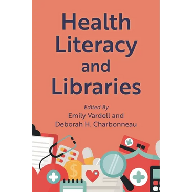 Health Literacy and Libraries