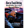 How to Teach Driving: Parents' Edition