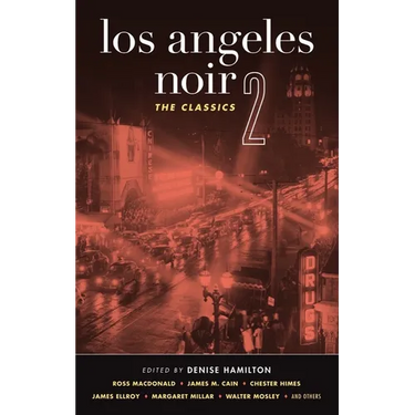 Los Angeles Noir 2: The Classics