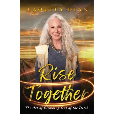 Rise Together: The Art of Climbing Out of the Ditch