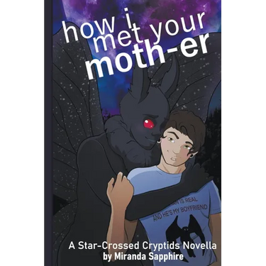 How I Met Your Moth-er