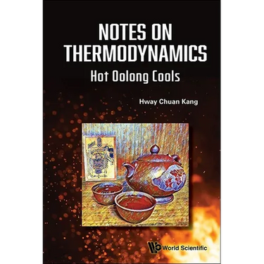 Notes on Thermodynamics: Hot Oolong Cools