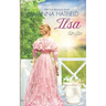 Ilsa: A Sweet Western Historical Romance