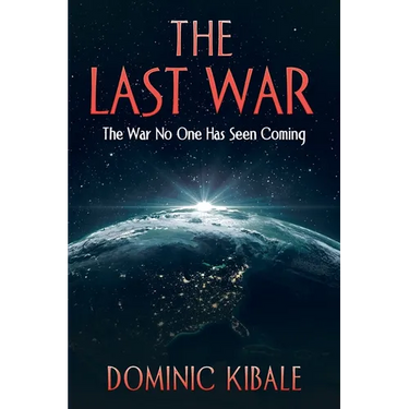 The Last War: The War No One Has Seen Coming