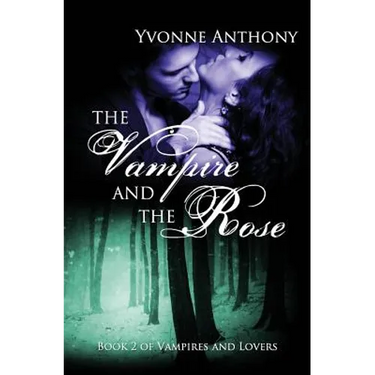 The Vampire and the Rose