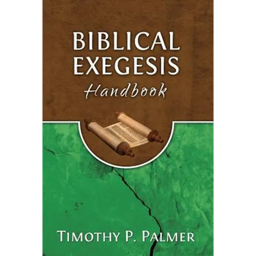 Biblical Exegesis Handbook