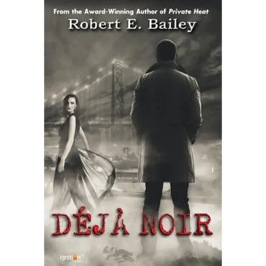Déjà Noir: A Detroit Mystery