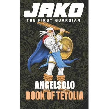 Jako The first Guardian: Book of Teyolia