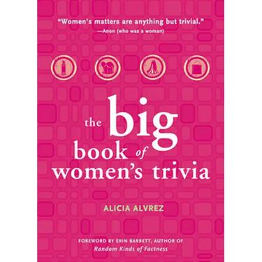 Big Book of Women's Trivia
