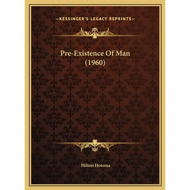 Pre-Existence Of Man (1960)