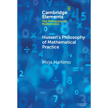 Husserl's Philosophy of Mathematical Practice