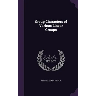 Group Characters of Various Linear Groups