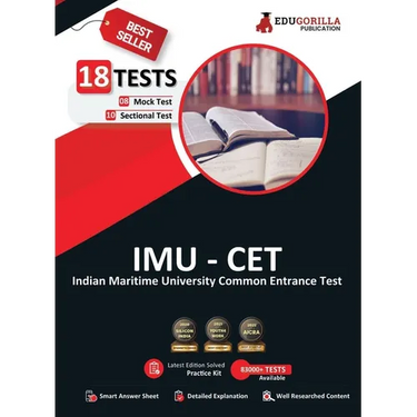 Imu CET 2023: Indian Maritime University Common Entrance Test - 8 Mock Tests and 10 Sectional Tests (2000 Solved Questions) with Free Access to Online