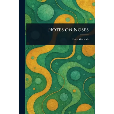 Notes on Noses